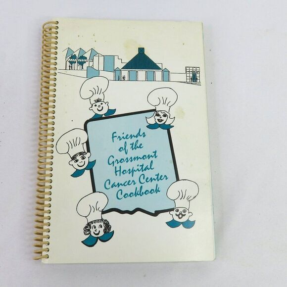 Friends of the Grossmont Hospital Cancer Center Cookbook 1992 La Mesa Cook Book - Picture 1 of 10